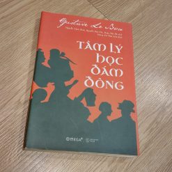 Tâm Lý Học Đám Đông - Gustave Le Bon
