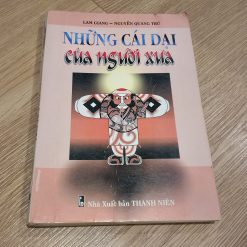 Những Cái Dại Của Người Xưa (2000) - Lam Giang, Nguyễn Quang Trứ