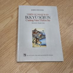 Thiền Sư Nhật Bản Ikkyu Sojun - Cuồng Vân Thiền Sư (John Stevens)
