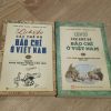 Lịch Sử Các Chế Độ Báo Chí Ở Việt Nam (2 Tập) - Phan Đăng Thanh, Trương Thị Hòa