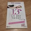 13 Lý Do Tại Sao - Jay Asher (bản 2011)