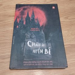 Châu Âu Huyền Bí - Philippe Ngo