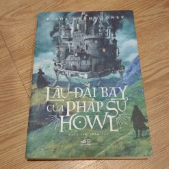 Lâu Đài Bay Của Pháp Sư Howl - Diana Wynne Jones (Tái Bản)