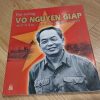 Đại Tướng Võ Nguyên Giáp - Một Thế Kỷ, Hai Cuộc Trường Chinh