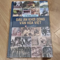Dấu Ấn Khơi Dòng Văn Hóa Việt - Lê Minh Quốc