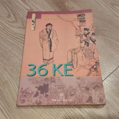 36 Kế - Những Câu Chuyện Trung Hoa Xưa