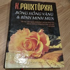 Bông Hồng Vàng Và Bình Minh Mưa - K. Pauxtopxki