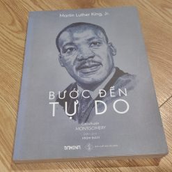 Bước Đến Tự Do - Martin Luther King, Jr