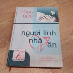 Người Lính, Nhà Văn - Hồng Diệu