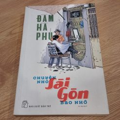 Chuyện Nhỏ Sài Gòn Bao Nhớ - Đàm Hà Phú