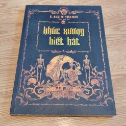 Khúc Xương Biết Hát - R. Austin Freeman