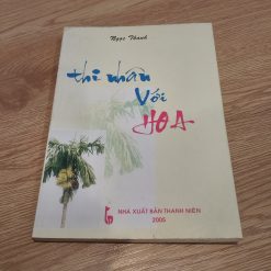 Thi Nhân Với Hoa - Ngọc Thanh