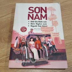 Đất Gia Định Xưa, Bến Nghé Xưa, Người Sài Gòn - Sơn Nam