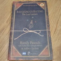 Bài Giảng Cuối Cùng - Randy Pausch