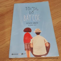 Tôi Bị Bố Bắt Cóc - Mitsuyo Kakuta