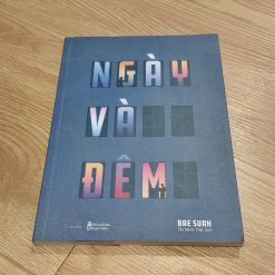 Ngày Và Đêm - Bae Suah