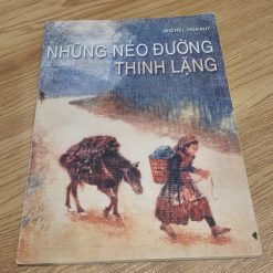 Những Nẻo Đường Thinh Lặng - Michel Hubaut