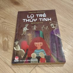 Lũ Trẻ Thủy Tinh - Kristina Ohlsson