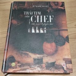 Trái Tim Của Chef - Hungazit Nguyen (Bìa Cứng)