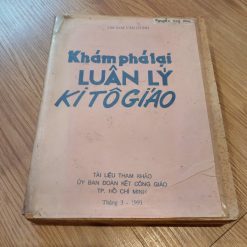 Khám Phá Lại Luận Lý Kitô Giáo - Mai Văn Hùng