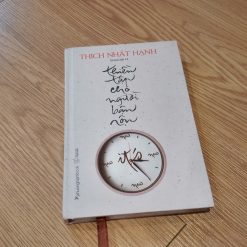 Thiền Tập Cho Người Bận Rộn - Thích Nhất Hạnh