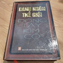 Danh Ngôn Thế Giới Đông Tây Kim Cổ