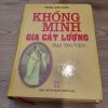 Khổng Minh Gia Cát Lượng Đại Truyện - Trần Văn Đức