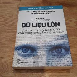 Big Data-Dữ Liệu Lớn - Viktor Mayer, SchÖnberger & Kenneth Cukier