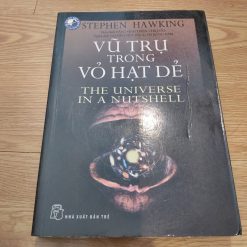 Vũ Trụ Trong Vỏ Hạt Dẻ - Stephen Hawking