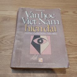 Văn hoc Việt Nam Hiện Đại: Những Chân Dung Tiêu Biểu - Phong Lê