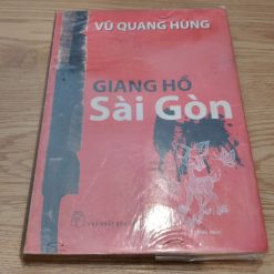 Giang Hồ Sài Gòn - Vũ Quang Hùng