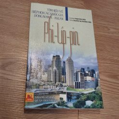Tìm Hiểu Về Hiệp Hội Các Quốc Gia Đông Nam Á-Asean: Philippin - Phạm Văn Thỏa, Nguyễn Thị Phương Thảo