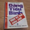 Đặng Tiểu Bình: Một Trí Tuệ Siêu Việt - Lưu Cường Luân, Uông Đại Lý