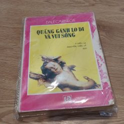 Quẳng Gánh Lo Đi Mà Vui Sống - Dale Carnegie