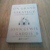 On Grand Strategy-Luận Về Đại Chiến Lược - John Lewis Gaddis