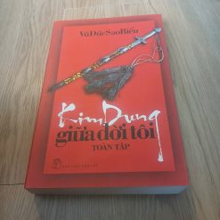 Kim Dung Giữa Đời Tôi - Vũ Đức Sao Biển