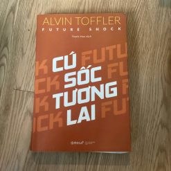 Cú Sốc Tương Lai - Alvin Toffler