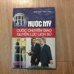Nước Mỹ Cuộc Chuyển Giao Quyền Lực Lịch Sử - Quốc Thiều, Hiền Lương