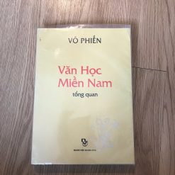Văn Học Miền Nam: Tổng Quan - Võ Phiến