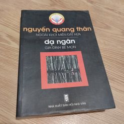 Ngoài Khơi Miền Đất Hứa, Gia Đình Bé Mọn - Nguyễn Quang Thân, Dạ Ngân