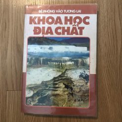 Bệ Phóng Tương Lai: Khoa Học Địa Chất - Nguyễn Đăng Khoa Biên Dịch