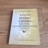 Thịnh Vượng Chung-Kinh Tế Học Cho Hành Tinh Đông Đúc - Jeffrey D. Sachs