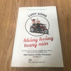 Lướt Sóng-Khủng Hoảng Trung Niên - Mike Haskins, Clive Whichelov