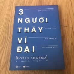 3 Người Thầy Vĩ Đại - Robin Sharma