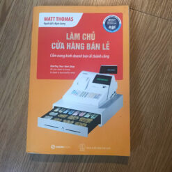 Làm Chủ Cửa Hàng Bán Lẻ - Matt Thomas