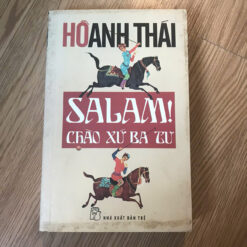 Salam! Chào Xứ Ba Tư - Hồ Anh Thái