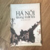 Hà Nội Trong Mắt Tôi - Nguyễn Khải