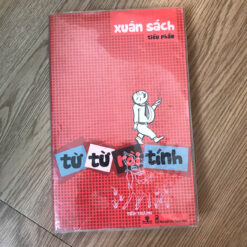 Từ Từ Rồi Tính - Xuân Sách