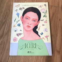 Nàng Auri - Carlos Fuentes