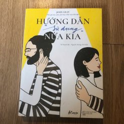 Hướng Dẫn "Sử Dụng" Nửa Kia - John Gray
